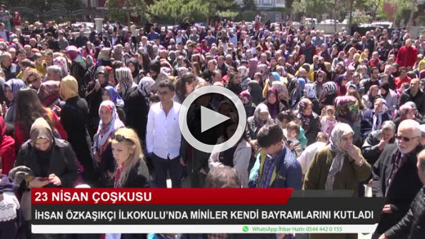 23 nisan coşkusu