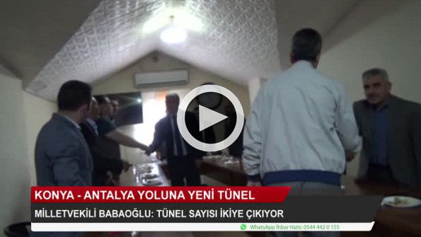 Konya-Antalya yoluna yeni tünel