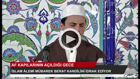 İslam Alemi Berat Kandilini idrak ediyor