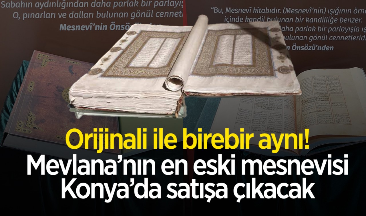 Mevlana’nın en eski mesnevisi! “Nüsha-i Kadime“ Konya’da satışa çıkacak